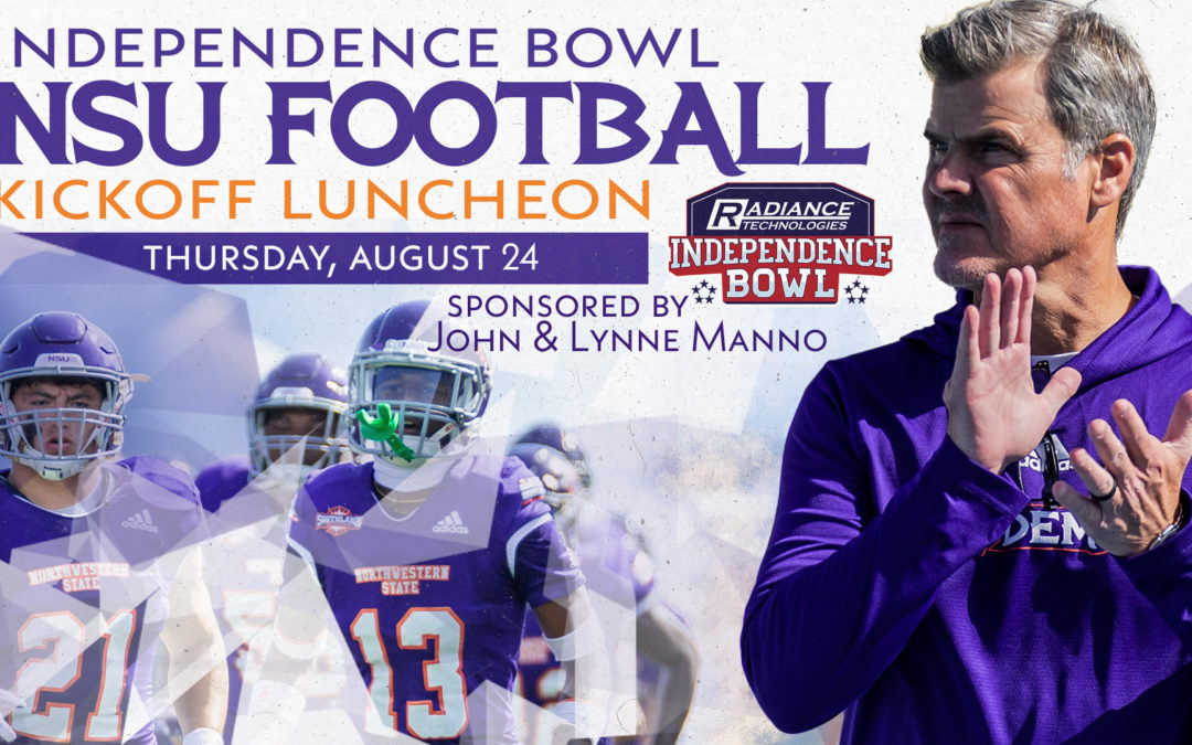 Annual NSU/Independence Bowl Kickoff Luncheon Returns to Superior’s Steakhouse August 24