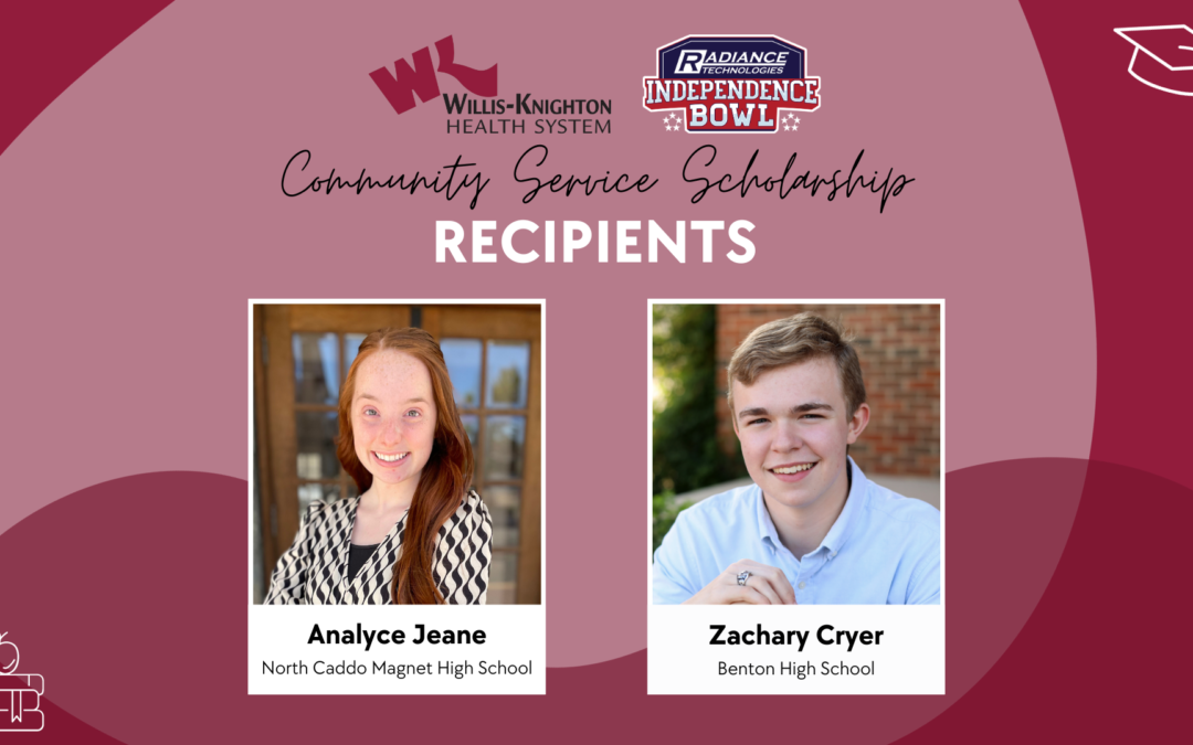 2023 Willis-Knighton/Independence Bowl Community Service Scholarship Recipients Announced