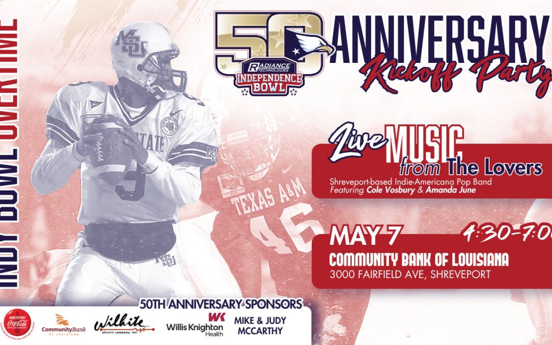 Independence Bowl 50th Anniversary Kickoff Party Set for May 7