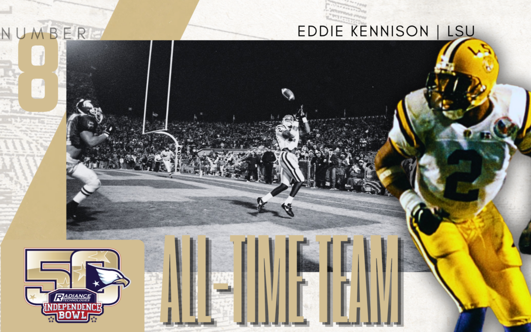LSU Star Wideout Eddie Kennison Named No. 8 on Independence Bowl 50th Anniversary All-Time Team